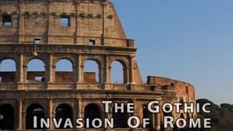 Episode 8 The Gothic Invasion of Rome