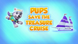 Episode 26 Pups Stop a Big Leak/Pups Save a Baby Anteater/Pups Save a Hatch Day/Pups Save the Munchie Mobile