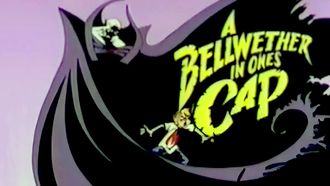 Episode 1 A Bellwether in One's Cap