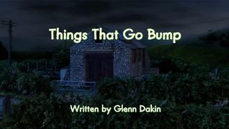 Episode 20 Things That go Bump