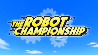 Episode 28 The Robot Championship