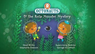 Episode 21 Octonauts and the Kelp Monster Mystery