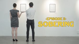 Episode 2 Sobering