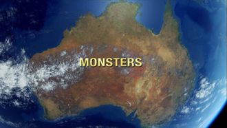Episode 12 Australia's First 4 Billion Years: Monsters