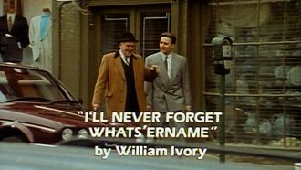 Episode 1 I'll Never Forget Whats'ername