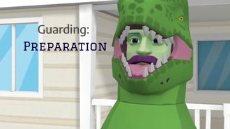Episode 2 Guarding: Preparation
