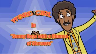Episode 1 Sonny Days with a Chance of Showers/Seymour... Right After This