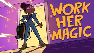 Episode 18 Work Her Magic