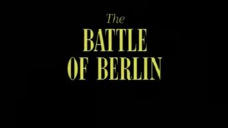 Episode 6 The Battle of Berlin