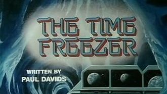 Episode 45 The Time Freezer