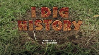 Episode 11 I Dig History / Dinomite