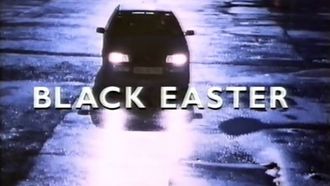 Episode 7 Black Easter