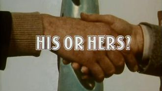 Episode 1 His or Hers?