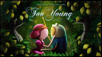 Episode 5 Too Young