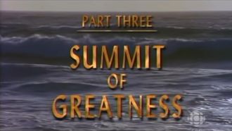 Episode 3 Summit of Greatness