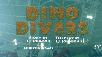 Episode 2 Dino Divers / A Game of Microrapter and Mouse