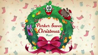 Episode 17 Parker Saves Christmas