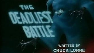Episode 55 The Deadliest Battle