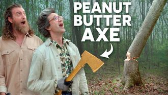 Episode 4 We Made An Axe Out of Peanut Butter And Cut Down a Tree