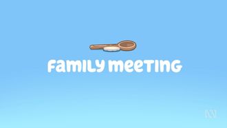 Episode 23 Family Meeting