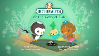 Episode 9 Octonauts and the Convict Fish