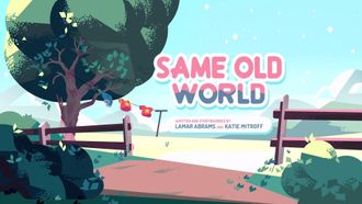 Episode 3 Same Old World