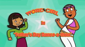 Episode 8 Father's Day Dance-a-thon/Big is Botsford's Boss
