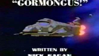 Episode 8 Gormongus!