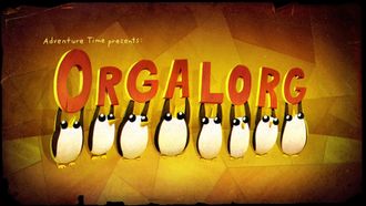 Episode 40 Orgalorg