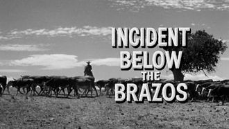Episode 18 Incident Below the Brazos