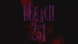 Episode 251 Dark History! The Worst Shinigami Is Born