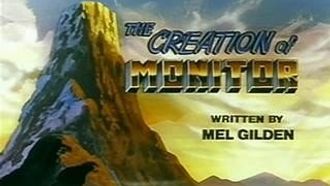 Episode 2 The Creation of Monitor