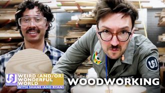 Episode 3 Shane and Ryan Attempt To Become Master Woodworkers