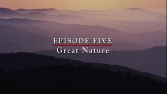 Episode 5 Great Nature