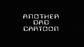 Episode 31 Another Dad Cartoon