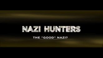 Episode 6 The 'Good' Nazi?