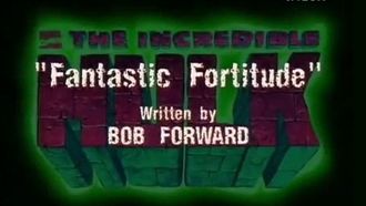 Episode 8 Fantastic Fortitude