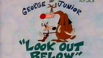 Episode 7 George and Junior: Look Out Below