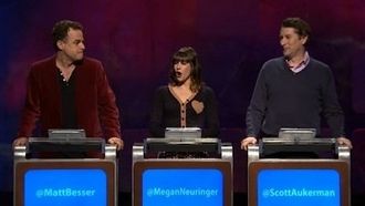 Episode 7 Matt Besser, Megan Neuringer, Scott Aukerman