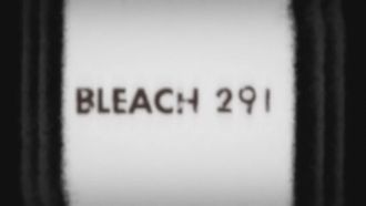 Episode 291 Desperate Struggle with Aizen! Hirako, Shikai!