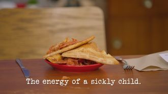 Episode 7 The Energy of a Sickly Child
