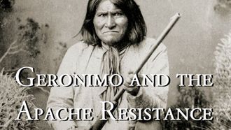 Episode 8 Geronimo and the Apache Resistance