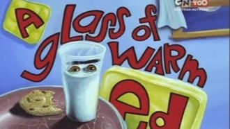 Episode 19 A Glass of Warm Ed