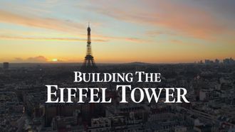 Episode 3 Building the Eiffel Tower
