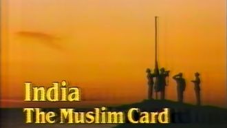 Episode 3 India: The Muslim Card