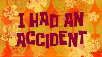 Episode 33 I Had an Accident