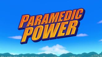 Episode 9 Paramedic Power