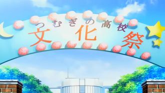 Episode 17 Tokimeki no bunkasai