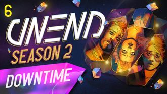 Episode 6 Downtime