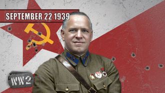 Episode 4 The Russians are Coming! - The Soviet Invasion of Poland - September 22, 1939
